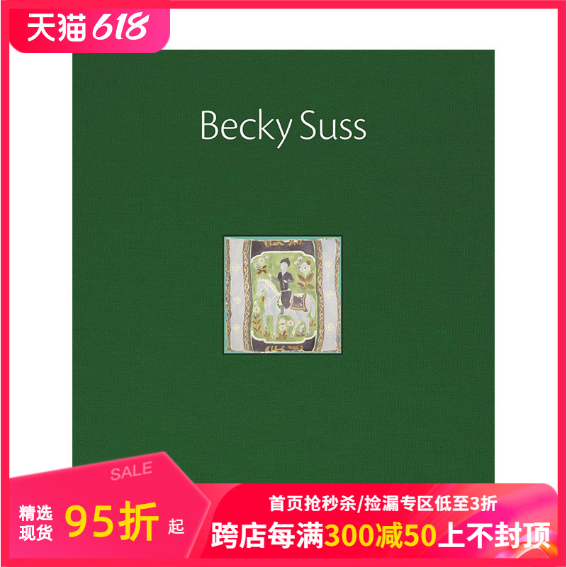 【预售】贝基·苏斯 Becky Suss英文原版进口艺术绘画作品集画册画集善本图书-封面