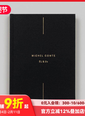 【预售】摄影集 米歇尔·康特：工程生命 Michel Comte: El & Us 原版英文艺术作品集 善本图书