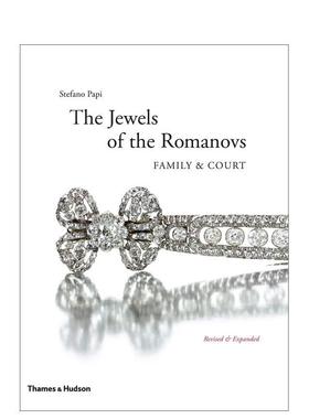 【预售】罗曼诺夫家族的珠宝：家庭与宫廷 The Jewels of the Romanovs: Family & Court 原版英文珠宝首饰