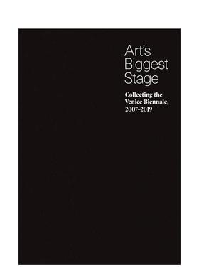 【现货】[耶鲁大学出版社]Art’s Biggest Stage 艺术的*大舞台：威尼斯双年展,2007-2019