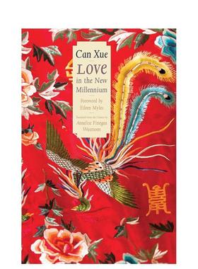 【现货】Margellos世界文学丛书：新世纪爱情故事 2019布克奖长名单 诺奖候选人残雪 Love in the New Millennium 英文 善本图书