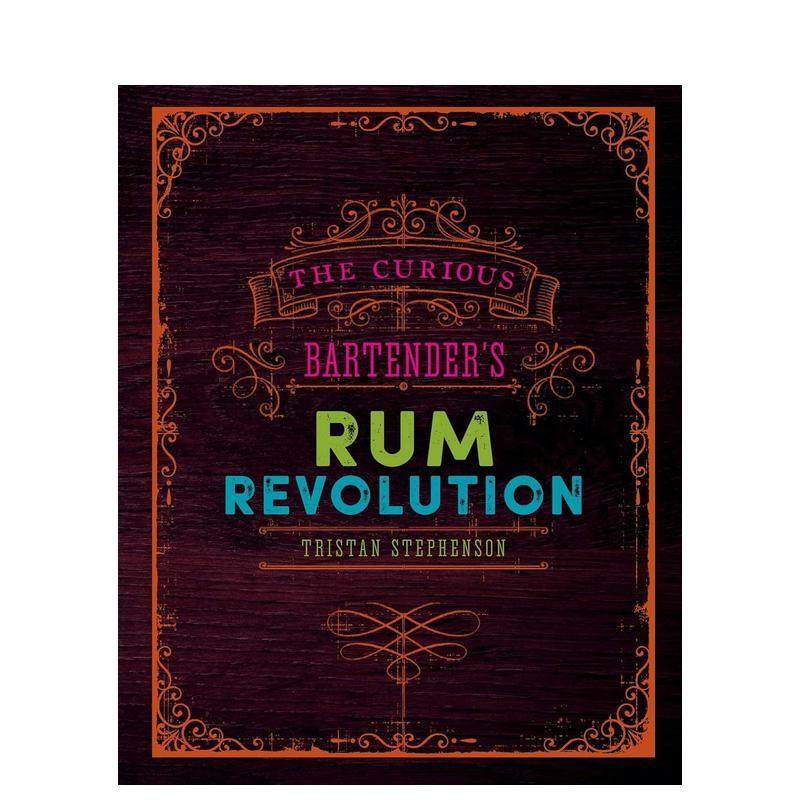 【现货】好奇调酒师的朗姆酒革命，The Curious Bartender&rsquo;s Rum Revolution 英文原版餐饮图书