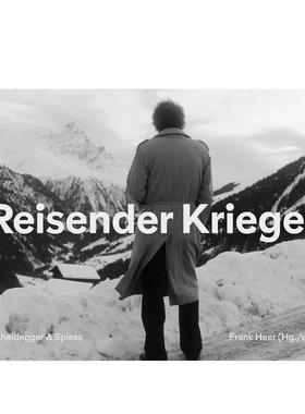 【预售】游历战士：克里斯蒂安·肖赫尔电影静帧与访谈 Reisender Krieger 原版英文摄影作品集 善本图书