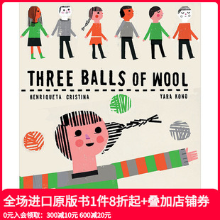 三团羊毛 6岁 Three 儿童绘本 英文原版 Wool Balls 现货