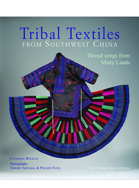 【预售】中国西南部落纺织品Tribal Textiles from Southwest China