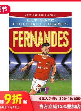 【预售】【足球英雄系列】布鲁诺·费尔南德斯 【Ultimate Football Heroes】Bruno Fernandes 原版英文青少年读物 善本图书