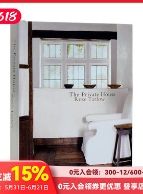 【现货】私邸 Rose Tarlow The Private House 原版英文室内设计
