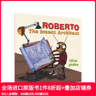 进口图书 善本图书 罗伯托昆虫建筑师 INSECT ARCHITECT THE 英文原版 ROBERTO 善本童书 儿童英语绘本图画书 预售