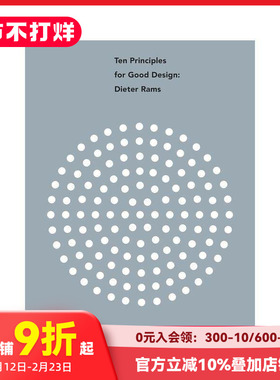 【现货】Ten Principles for Good Design: Dieter Rams，优秀设计的十大原则:迪特·拉姆斯