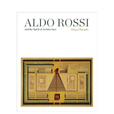 【预售】阿尔多·罗西与建筑精神（平装版） 普利兹克奖 Aldo Rossi and the Spirit of Architecture 原版英文建筑设计 善本图书