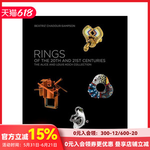 【预售】 Rings of the 20th and 21st Centuries : The Alice and Louis Koch Collection，20世纪和21世纪的戒指: ampson 珠宝首
