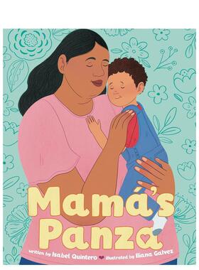 【预售】妈妈的潘扎 Mamá's Panza 原版英文儿童绘本 善本图书