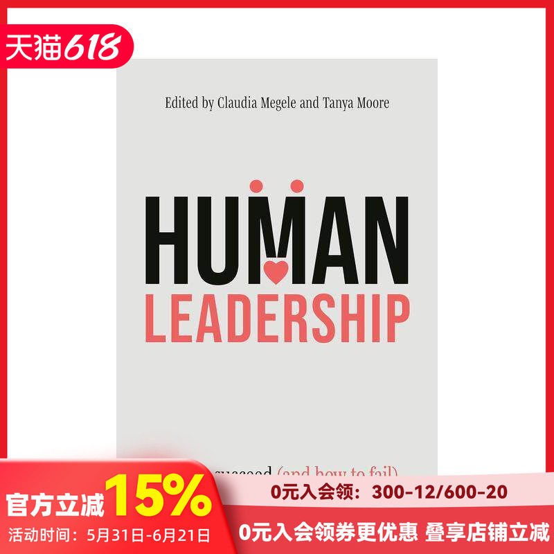 【预售】人性领导力:助人行业的成败之道 Human Leadership 原版英文商业行销 医疗社会关怀心理健康教育 善本图书