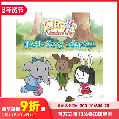 【预售】【好奇的埃莉诺】如何携带杯子蛋糕 Elinor Wonders Why: How to Carry a Cupcake 原版英文儿童漫画 善本图书