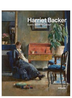 【现货】哈丽雅特·巴克尔：每个微粒都是颜色 Harriet Backer: