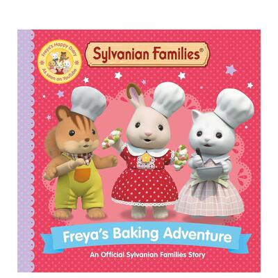 【预售】森贝儿家族：芙蕾雅的烘焙冒险 Sylvanian Families: Freya's Baking Adventure 原版英文儿童绘本 善本图书