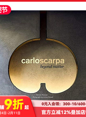 【预售】Carlo Scarpa卡洛·斯卡帕：超越物质Beyond Matter 意大利