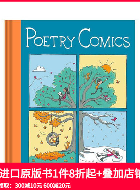 【预售】诗歌漫画 查尔斯·舒尔茨奖得主Grant Snider Poetry Comics 原版英文儿童漫画 善本图书