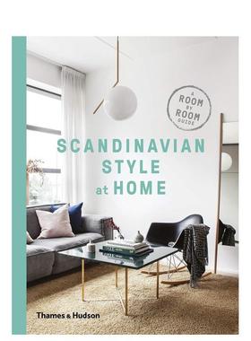 【现货】北欧风格家居 Scandinavian Style at Home: A Room-by-Room Guide 原版英文室内设计装饰 Thames & Hudson