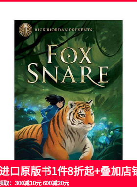 【预售】瑞克?瑞奥丹推荐：狐圈套 Rick Riordan Presents: Fox Snare 原版英文儿童章节书