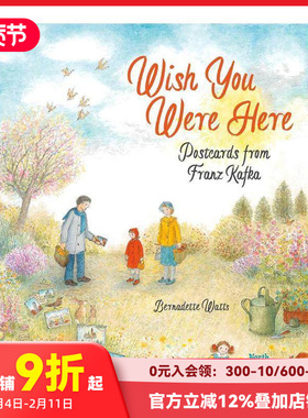 【现货】愿你在此：来自卡夫卡的明信片 卡夫卡与旅行娃娃 Wish You Were Here 原版英文儿童绘本 善本图书