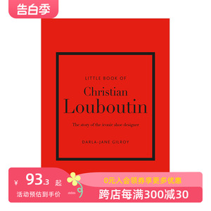 【现货】【Little Book of】克里斯提·鲁布托小书 Christian Louboutin  英文原版进口奢侈品鞋设计师时尚画册 善本图书