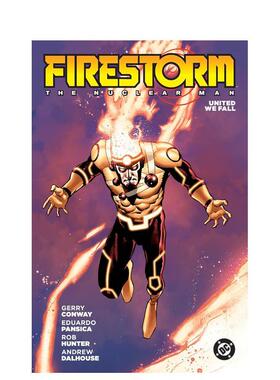 【预售】(预计7月出版)火风暴：核能人（2026 版） Firestorm: The Nuclear Man (2026 Edition) 原版英文漫画书 DC善本图书