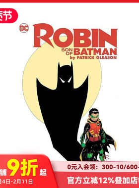 【现货】罗宾：蝙蝠侠之子（豪华版）by 帕特里克·格利森 Robin: Son of Batman by Patrick Gleason 原版英文漫画书 善本图书