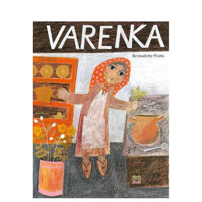 【现货】瓦伦卡 【Bernadette Watts】Varenka 原版英文儿童绘本