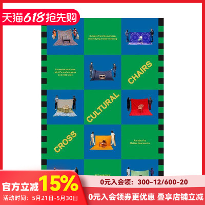 【预售】跨文化之椅：现代座椅设计的多元呈现 Cross Cultural Chairs 原版英文工业产品设计 善本图书