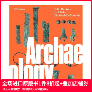 方法和实践 Archaeology 预售 理论 原版 善本图书 Practice 平装 考古学 Methods Theories 版 英文人文历史 and