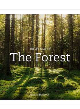 【预售】Life & Love of the Forest 森林的生命和爱 自然风格摄影集 英文原版