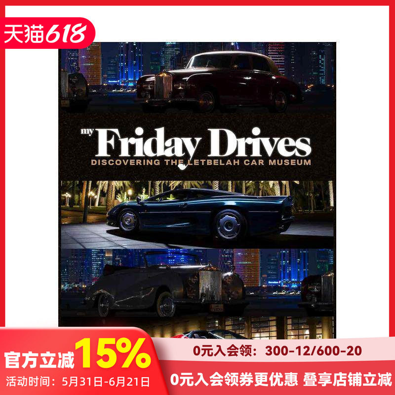 【现货】勒比拉汽车私人博物馆 汽车画册 My Friday Drives:?Discovering the Letbelah Cars Museum 原版英文工业产品设计