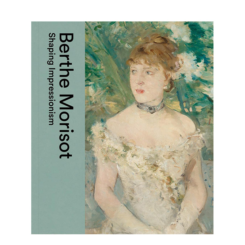 贝尔特莫里索塑造印象派英文