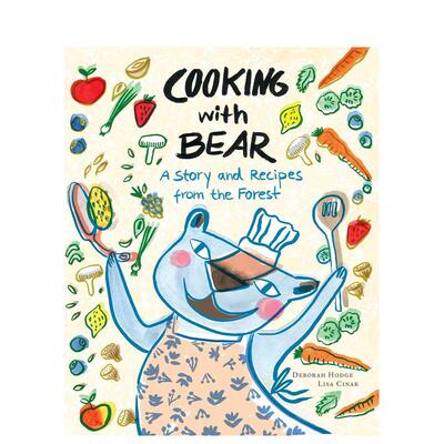 【现货】Cooking with Bear 和熊一起做饭 儿童料理启蒙 Deborah Hodge