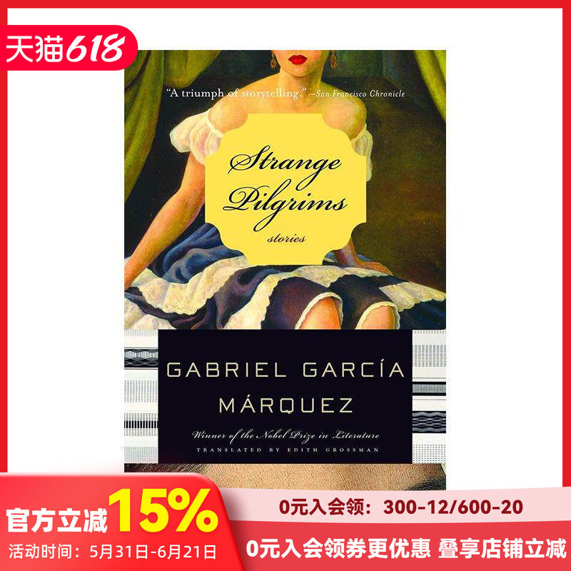 【现货】Strange Pilgrims: Twelve Stories，异乡客 加西亚·马尔克斯作品 英文原版小说