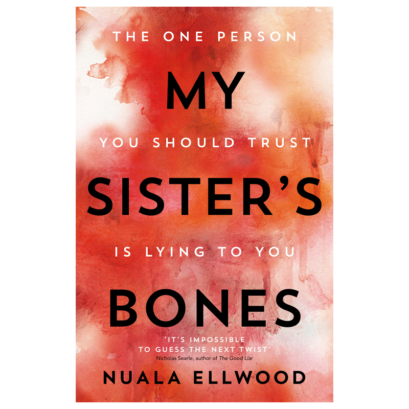 【现货】My Sister’s Bones，我妹妹的骨头 Nuala Ellwood作品 英文原版