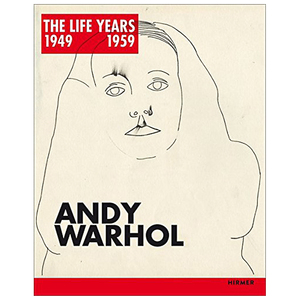 【预售】Andy Warhol 安迪·沃霍尔1949-1959 波普艺术绘画 善本图书