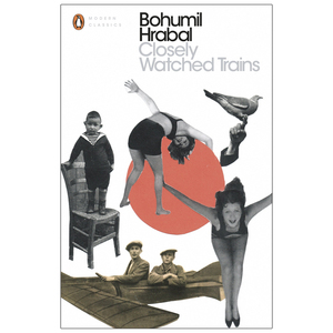 Closely Watched Trains，严密监视的列车 Bohumil Hrabal博胡米尔·赫拉巴尔作品 英文原版
