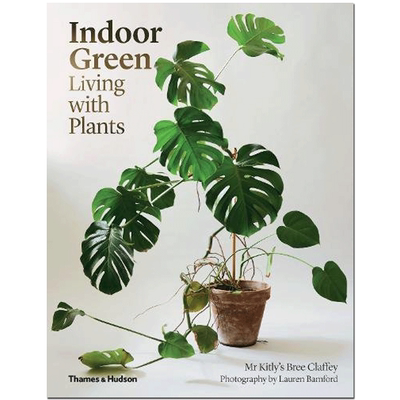 【现货】【T&H】室内绿植：与植物一起生活 室内设计 Indoor Green:Living with Plants 英文原版进口图书 善本图书