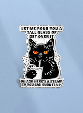 给你满上一大杯想开点短语胸针卡通黑色猫咪胸章金属徽章背包配饰
