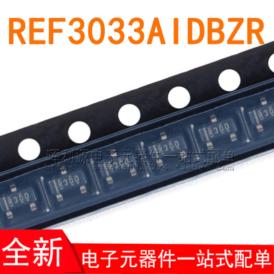 REF3033AIDBZR REF3033AIDBZ SOT23-3 丝印R30D 全新原装