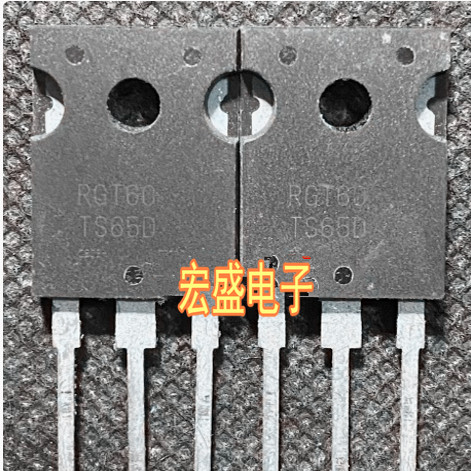 RGT60TS65D RGTH60TS65D 新能源充电机场效应IGBT管拆机测量好