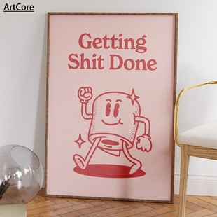 Funny Bathroom Sign Poster Pink Retro Getting Decor