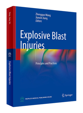 Explosive Blast Injuries: Principles and Practices  爆炸冲击伤：原理与实践(英文版） 2024年2月参考