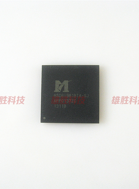 〖全新原装〗MSD6I981BTA-SJ MSD61981BTA-SJ 液晶IC芯片 BGA封装