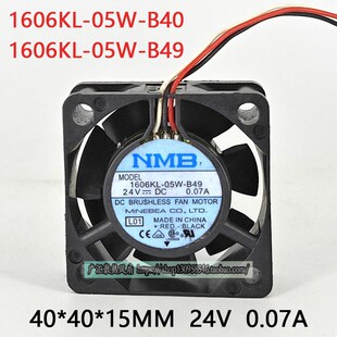 NMB 1606KL-05W-B49/B40 4015 24V 0.07A 4CM 双滚珠 变频器风扇