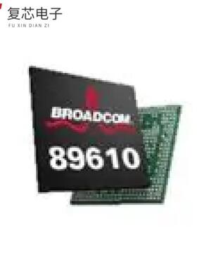 原厂正品BCM89610A2BMLG全新10/100/1000BASE-T SINGLE