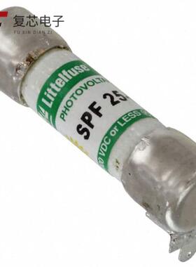 0SPF025.HXR全新FUSE CARTRIDGE 25A 1KVDC 5AG原厂正品