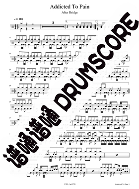 Addicted To Pain鼓谱 乐队鼓谱 架子鼓 爵士鼓 流鼓谱